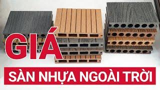 Báo giá sàn nhựa ngoài trời | Sàn gỗ nhựa ngoài trời giá bao nhiêu