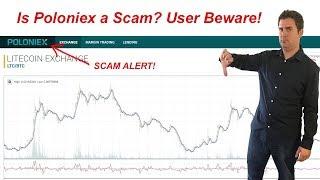 Is the Poloniex Cryptocurrency Exchange a Scam? MUST WATCH