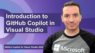 Intro to GitHub Copilot in Visual Studio
