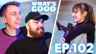 Freya Talks Sidemen Tinder, Streaming Life & Embarrassing Stories!! – What’s Good Full Podcast Ep102
