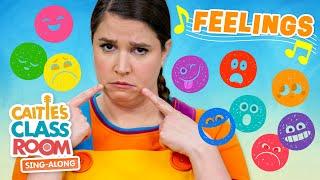 Feelings | Caitie's Classroom Sing-Along Show | Emotion Songs for Kids
