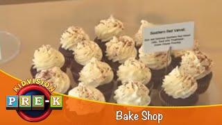 Bake Shop | Virtual Field Trip | KidVision Pre-K