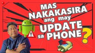 MAS NAKAKASIRA PA ANG SOFTWARE UPDATE sa ANDROID? #Askqkotman