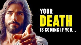God Says - Your Death Is Coming If You..... | God Message Today | DMFY-1013