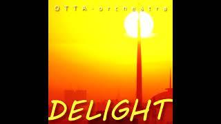 HITS 2023 "Delight". OTTA-orchestra. Album 2. 2015