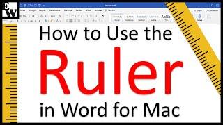 How to Use the Ruler in Word for Mac