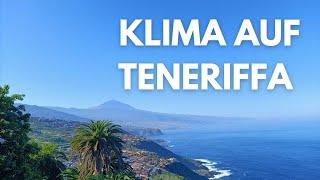 Klima auf Teneriffa (Das Wetter im Norden)