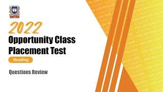 2022 Real Opportunity Class Placement Test  - Reading Section Solutions