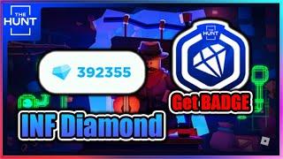 [EVENT] THE HUNT: FIRST EDITION BADGE in PLS DONATE Script - Inf Diamond