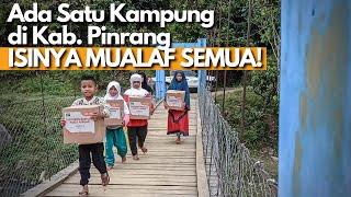 SATU KAMPUNG DI PINRANG ISINYA MUALAF! ACT KIRIM PAKET LEBARAN KE SINI