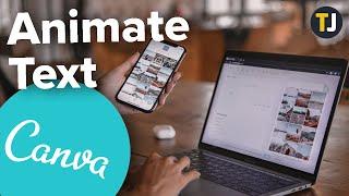 How to Animate Text in Canva