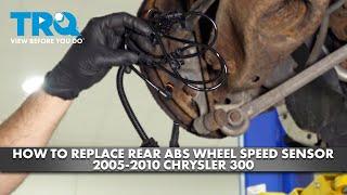 How to Replace Rear ABS Wheel Speed Sensor 2005-2010 Chrysler 300