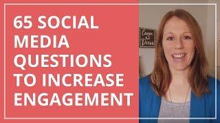 (65) Social Media Questions to Increase Engagement