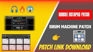 Mobile Octapad link Download.drum machine patch link