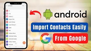 How to Import Contacts from Gmail to Android !