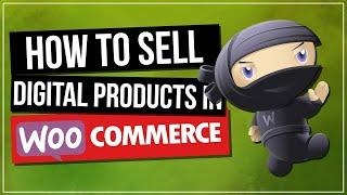 Woocommerce Digital Download Products Tutorial