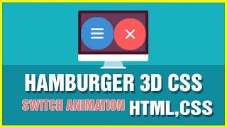 Hamburger 3D CSS Switch Animation Using HTML, CSS | Code Learning Studio