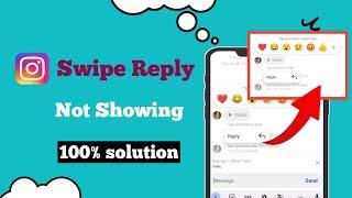 Instagram Me Swipe Reply Ka Option Kaise Laye |  Swipe Reply On Instagram Not Working