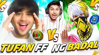 NG BADAL   Vs TUFAN FF  Best Player OF NG   1 VS 1 महा मुकाबला Do Die  -Free Fire