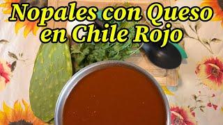 Nopales con Queso En Chile Rojo