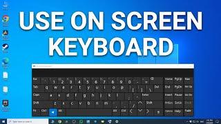 How To Use On Screen Keyboard in Windows 10