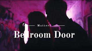 Matterz - Bedroom Door (Official Music Video)