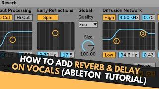 How To Add Reverb & Delay On Vocals (Ableton Tutorial)