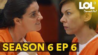 FULL EPISODE season 6 ep 6 // LOL ComediHa!