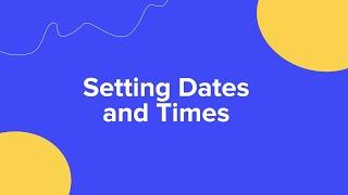 Setting Dates and Times in The Events Calendar