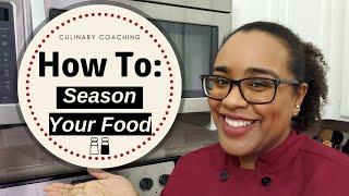 Seasoning Food 101 (How to Season Food Properly)