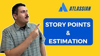 Story Points and Estimation | Atlassian Jira