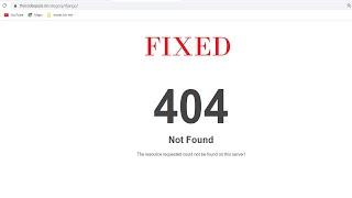 404 error | Wordpress | The resource requested could not be found on this server