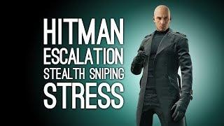 Hitman Escalation Gameplay: STRESSFUL STEALTH SNIPING (Cheveyo Calibration Escalation)