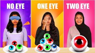 NO EYES Vs ONE EYE Vs TWO EYES CHALLENGE  | EXTREME FUNNY FOOD CHALLENGE | PULLOTHI