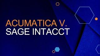 Acumatica Vs. Sage Intacct
