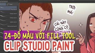 Clip Studio Paint 24 - CÁCH MÌNH ĐỔ MÀU VỚI FILL TOOL