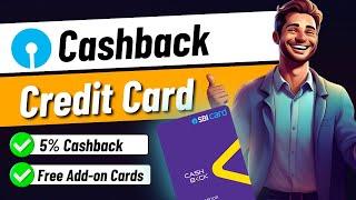 SBI Cashback Credit Card Benefits 2024: Complete Review | Best Cashback Credit Card in India 2024?