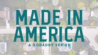 Made in America, Season 5 | A GoDaddy Series