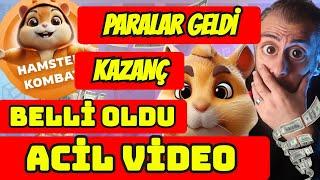 HAMSTER KOMBAT PARALAR GELDİ | ACİL VİDEO | NE KADAR KAZANDIĞIN BELLİ OLDU |