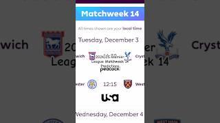 2024/25 Premier League Matchweek 14 Predictions #football #premierleague #sports #shorts