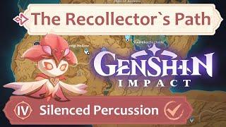 The Recollector`s Path - 4 “Silenced Percussion”