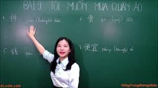Học tiếng Trung Bài 9   Giáo trình Hán Ngữ 1