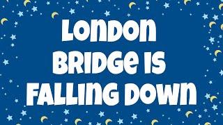 London Bridge is Falling Down Lyrics | Nursery Rhymes with Lyrics