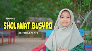 SHOLAWAT BUSYRO - MAZRO (COVER) || Reggae Version