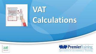 VAT Calculations - AAT  Level 2 - Introduction to Bookkeeping (ITBK) - Q2022