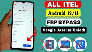 All Itel Android 12/13 FRP Bypass/Unlock - Without Activity Launcher 2024 | All Itel Frp Lock Unlock