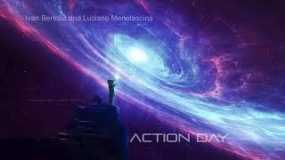 Action Day  | Music By Ivan Bertolla / Luciano Menolascina | hybrid music | powerful epic music |