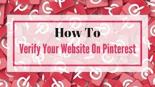 How To Verify Your Website on Pinterest