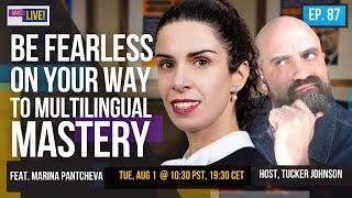 Be fearless on your way to multilingual mastery feat. Marina Pantcheva