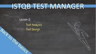 ISTQB Test Manager - Back to the basics - Lesson 2 (Old version)